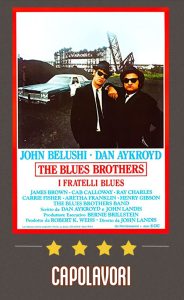 The Blues Brothers Locandina e Recensione