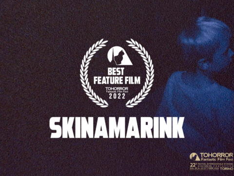TOHorror Fantastic Film Fest 2022, vince il canadese "Skinamarink"