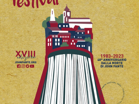 Torna il John Fante Festival XVIII edizione (28-29-30 luglio e dal 19-20 agosto 2023) - Torricella Peligna (CH)
