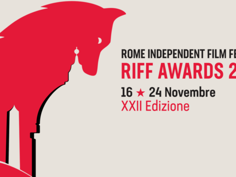 RIFF - Rome Independent Film Festival: dal 16 al 24 Novembre 2023 la XXII edizione con oltre 80 opere in concorso