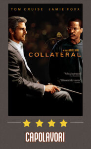 Collateral | Recensione | Poster Collateral | Recensione | Poster