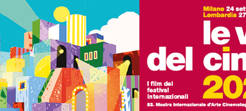 Le Vie del Cinema 2026, i film dei festival internazionali a Milano
